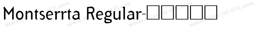 Montserrta Regular字体转换